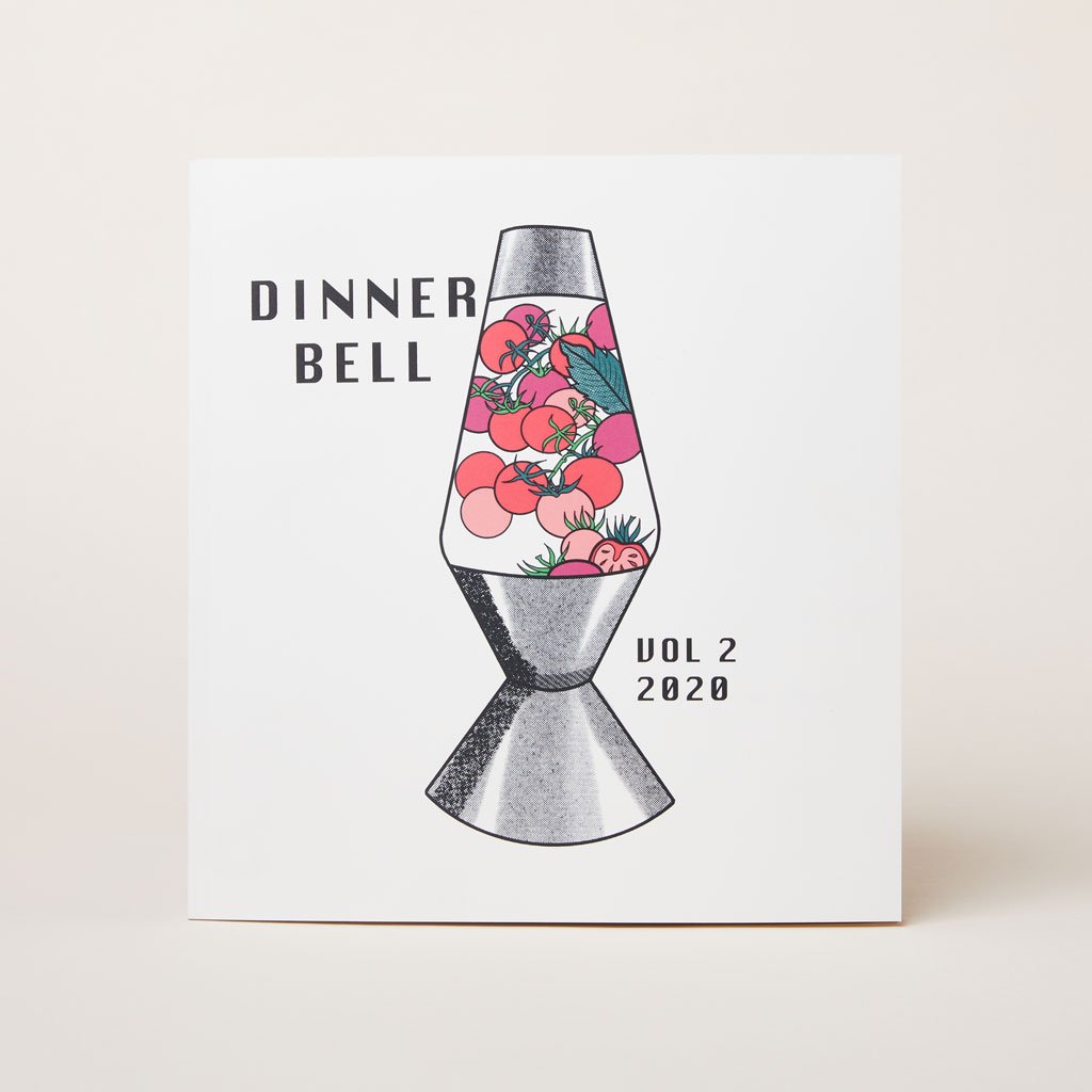 Dinner Bell Mag: Volume 2